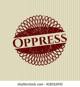 Oppress grunge seal