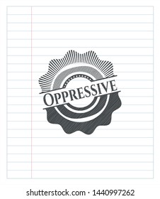 Oppressive draw (pencil strokes). Vector Illustration. Detailed.