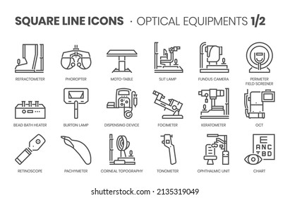 Optical Equipments 1 related, pixel perfect, editable stroke, up scalable square line vector icon set. 