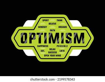 Optimism Typography Graphic Design Tshirt Prints Stock Vector (Royalty ...