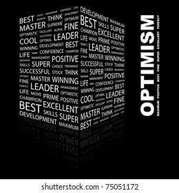 OPTIMISM. Word collage on black background. Vector illustration. Illustration with different association terms.