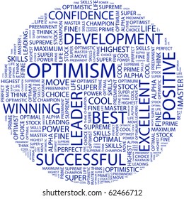 OPTIMISM. Word collage on white background. Illustration with different association terms.
