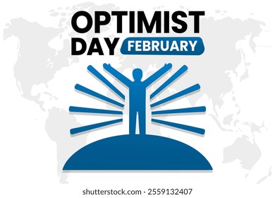 OPTIMIST DAY Vector Illustration background on february