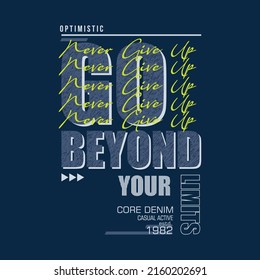 optimistic graphic, typography t shirt, vector design illustration, young casual style