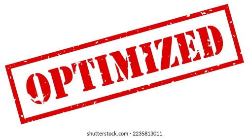 Optimized vector rubber stamp on white background, improved optimized performance grunge rectangular sign