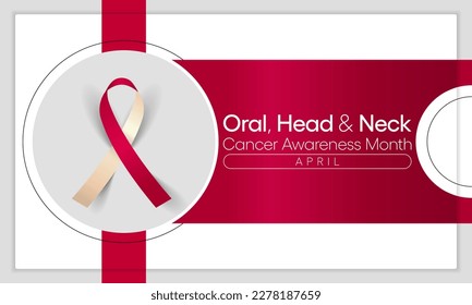 Oral, Head and neck cancer awareness month is observed every year in April. These cancers are diagnosed more often among people over age 50 than among younger people. Vector illustration