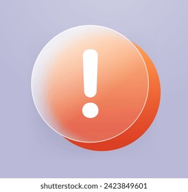 Orang round warning sign glassmorphism style. Abstract transparent alarm vector illustration