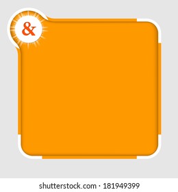 orange abstract text frame for text with ampersand