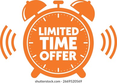 An orange alarm clock graphic featuring the text limited time offer with sound waves on the side.