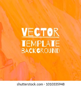 Orange art  Vector background.
