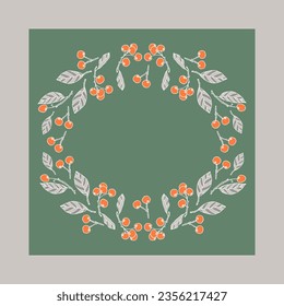 Orange berries for seasonal backgrounds, templates, wallpaper, cards. Wreath with autumn leaves. Hand-drawn vector illustration for background, postcards.