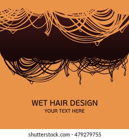 Orange and brown long wet hair background. Wet hair design. Vector illustration. Drawn brown hair with water drops flow down on the orange background