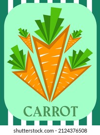 Orange carrot flat vector illustration. Agricultural product. Healthy vegetarian food. Organic natural food. Seasonal food. Collection of vegetables. Striped postcard.