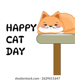 Orange cartoon cat laying on perch, Happy Cat Day text, pink cheeks, cute and relaxed, isolated on white
