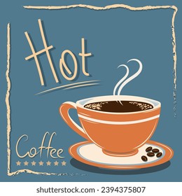 Orange coffeecup on a gray-blue background with lettering poster design vector illustration