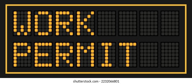 Orange color led banner in word work permit on black background