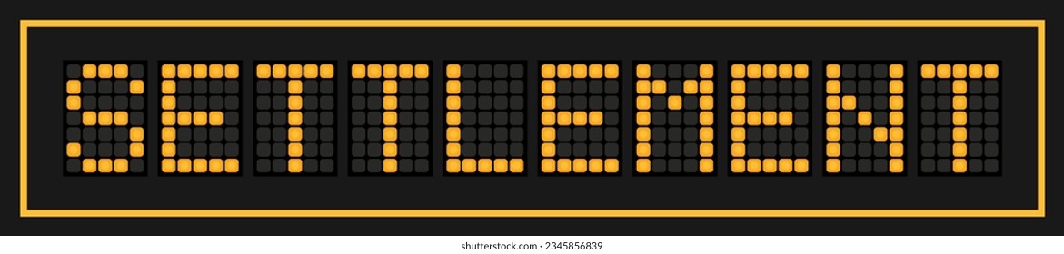 Orange color led banner in word settlement on black background