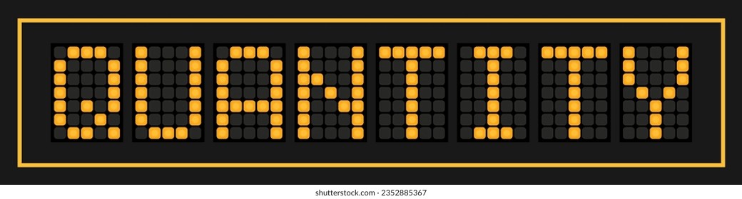 Orange color led banner in word quantity on black background