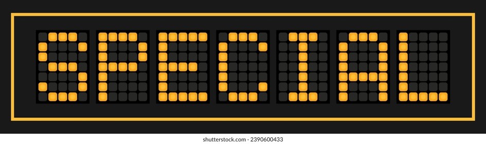 Orange color led banner in word special on black background
