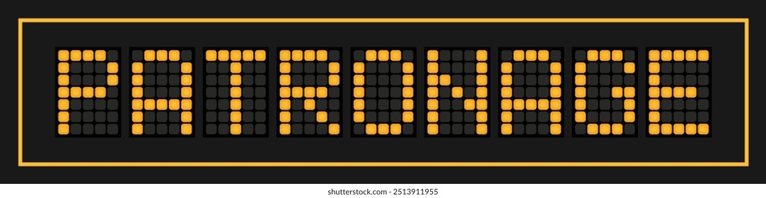 Orange color led banner in word patronage on black background
