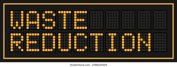 Orange color led banner in word waste reduction on black background
