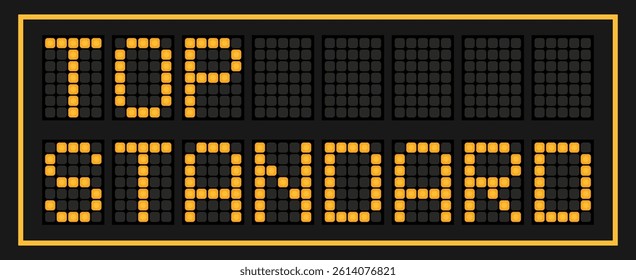 Orange color led banner in word top standard on black background