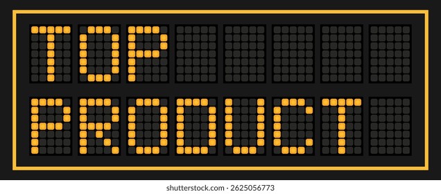 Orange color led banner in word top product on black background