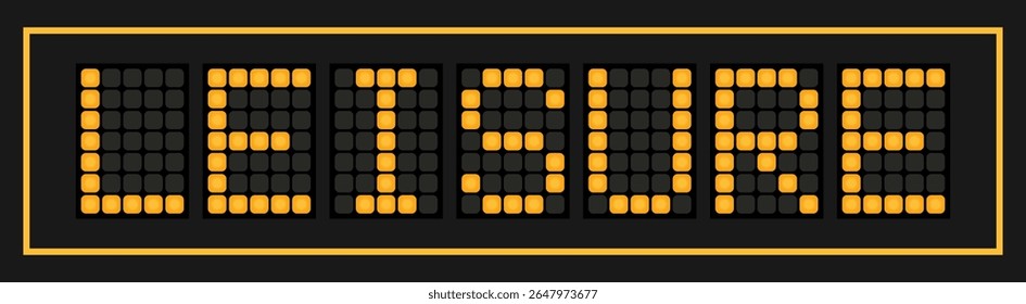 Orange color led banner in word leisure on black background