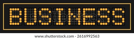 Orange color led banner in word business on black background
