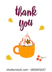 orange cup with cream, hot drink with lettering thank you, autumn vector illustration, isolated on white background