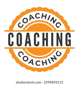 Orange and Dark Grey Coaching isolated rubber stamp, sticker, sign vector illustration