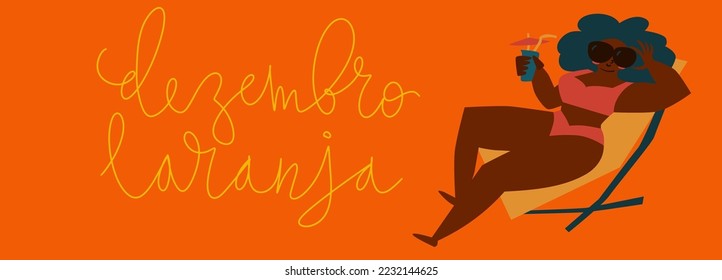 Orange December in portuguese Dezembro Laranja, Brazil campaign for skin cancer awareness. Handwritten calligraphy lettering, brown skin adult woman sunbathing vector art banner