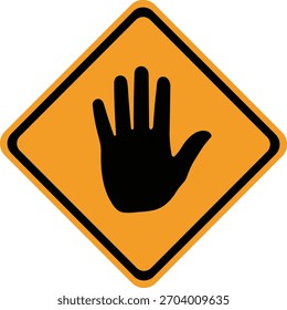 Señal de advertencia de diamante naranja con símbolo de mano abierta negra Precaución de parada