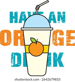 Orange Drink Poster for restraint 