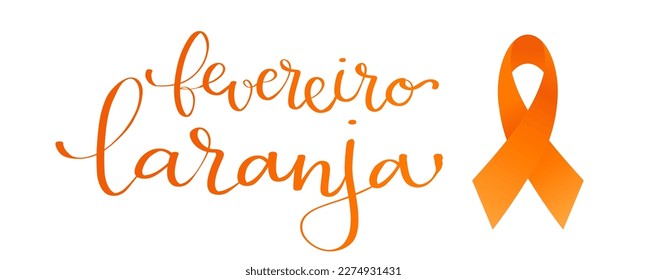 Orange February in portuguese Fevereiro Laranja, Brazil campaign for leukemia awareness banner. Handwritten calligraphy lettering vector isolated