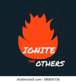The orange flame of fire that burns with motivational words on dark blue background