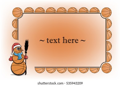 Orange frame with basketball and snowman from basketball on a white background. Vector illustration