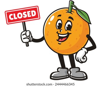 Orange fruit holding a closed sign board cartoon mascot illustration character vector clip art hand drawn