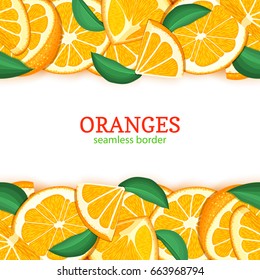 Orange fruit horizontal seamless border. Vector illustration card top and bottom Fresh tropical mandarin whole and slice for design tea, ice cream, natural cosmetics, health care products, detox diet.