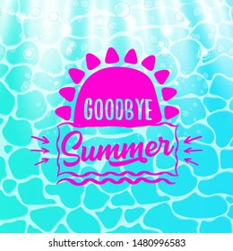 Orange goodbye summer vector concept label or sticker on azure water pool water background