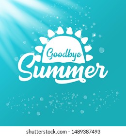 Orange goodbye summer vector concept label or sticker on azure sea or ocean water with sun lights background