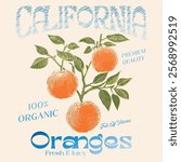 Orange graphic print design, summer fruit design , vintage grunge food fashion orange art, typography slogan text print design, California Malibu, fruit print graphics for t-shirt Design