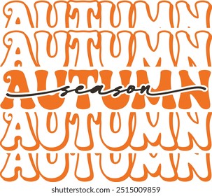 Orange Groovy Autumn Season Text for fall shirt, card