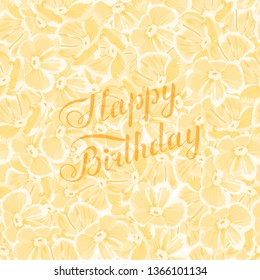 orange happy birthday phrase on yellow flowers background. handwritten text. calligraphic slogan. design element for greeting card, banner, invitation, postcard, vignette, flyer. vector illustration