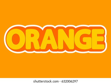 Orange, isolated sticker, word design template, vector illustration