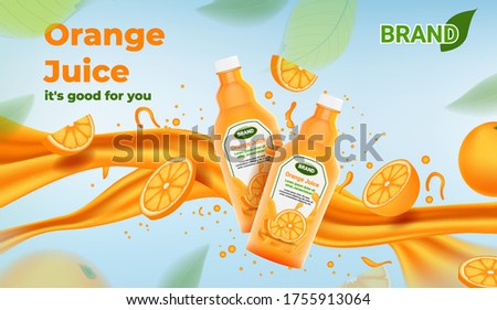 Orange juice ads Two orange juice bottles with slice oranges and stream