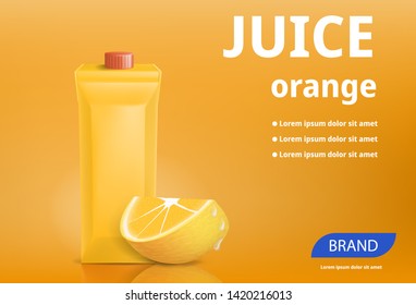 Orange juice advertising design with package and orange. Concept background. Vector illustration.