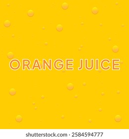 Orange juice background. Texture pattern wallpaper