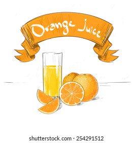 orange juice citrus fruits with glass sketch drawing with text banner vector illustration