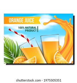 Orange Juice Fresh Drink Promotional Poster Vector. Juice Glass Cups With Plastic Tube, Citrus Fruits And Palm Branch, Cloudy Sky On Background Advertise Banner. Style Concept Layout Illustration